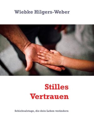 cover image of Stilles Vertrauen